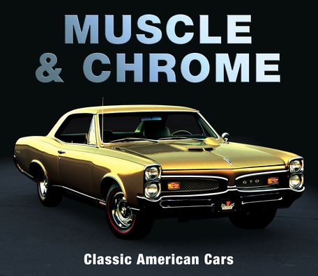 Muscle & Chrome