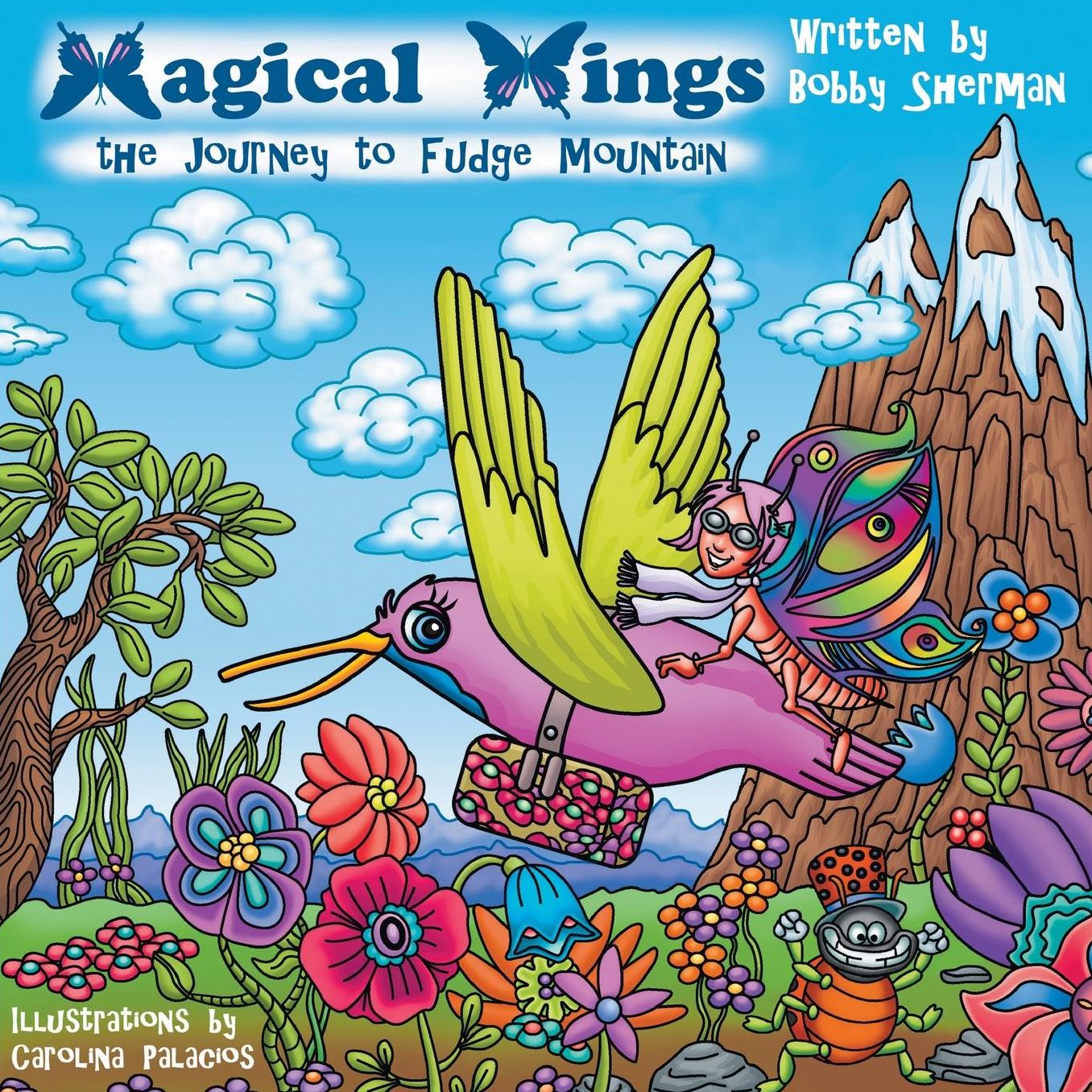 Magical Wings: The Journey to Fudge Mountain