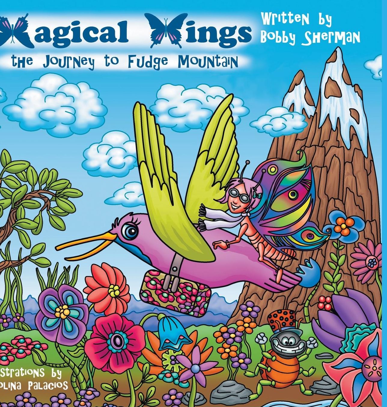 Magical Wings: The Journey to Fudge Mountain