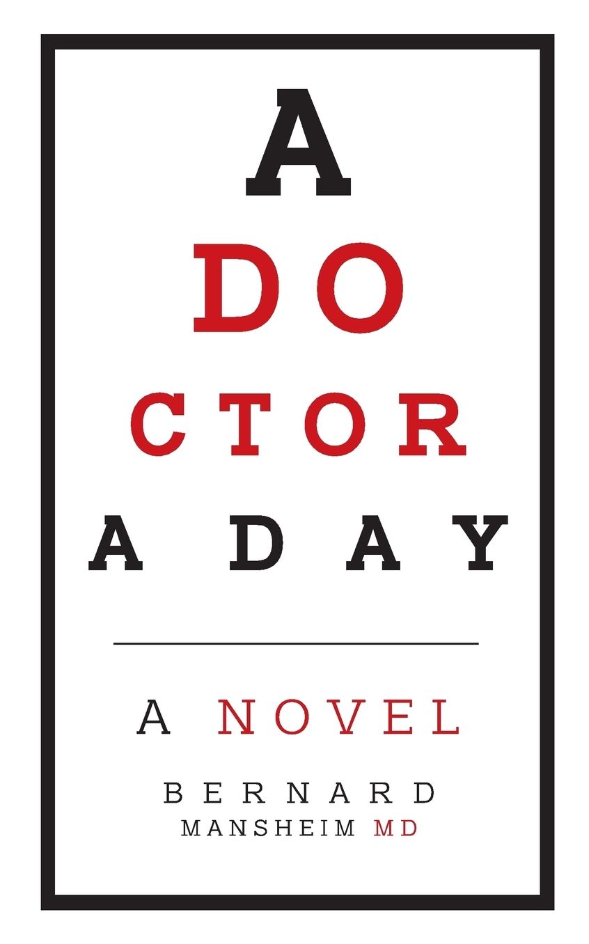 A Doctor a Day: A Novel