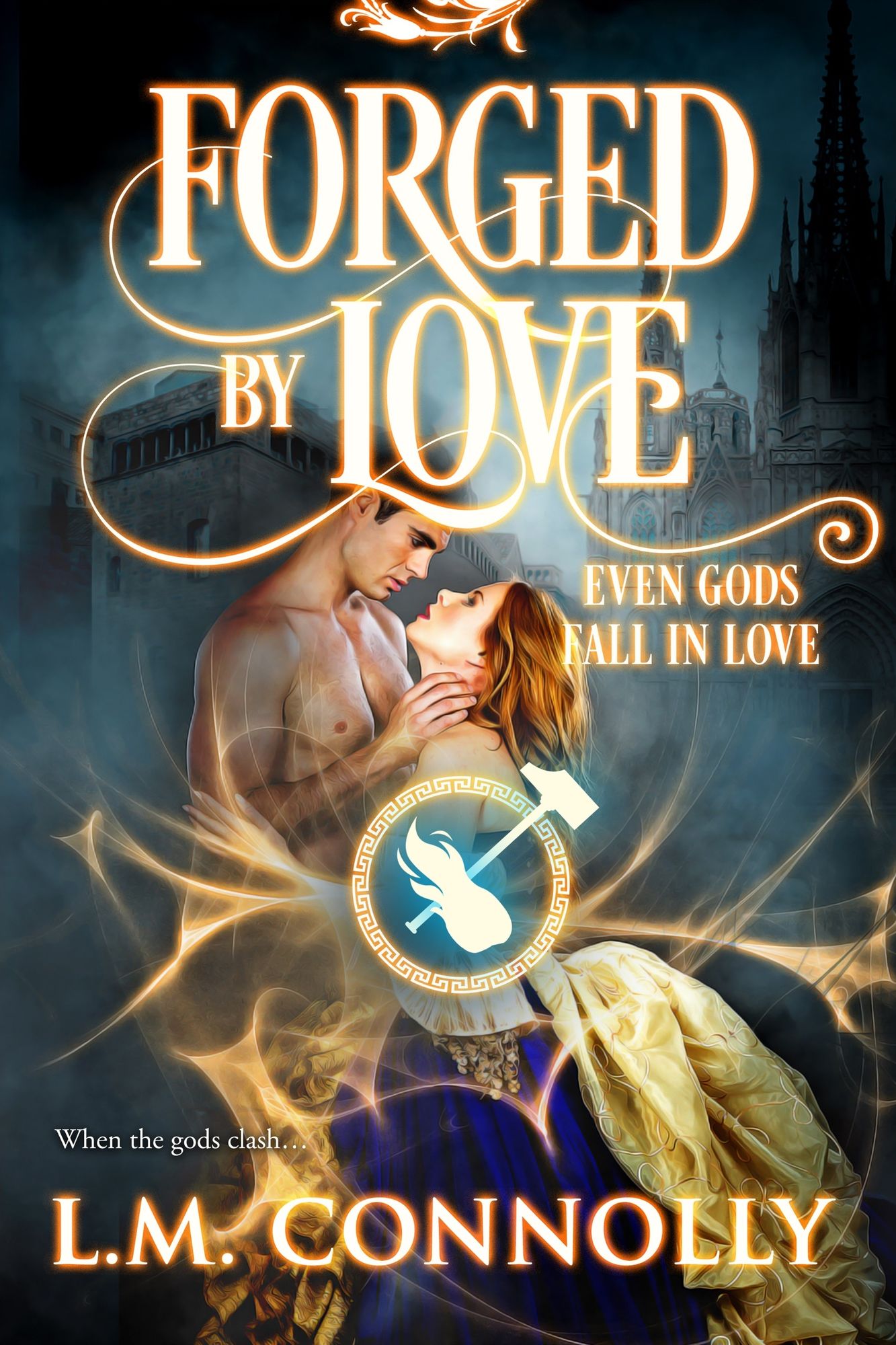 Forged by Love
