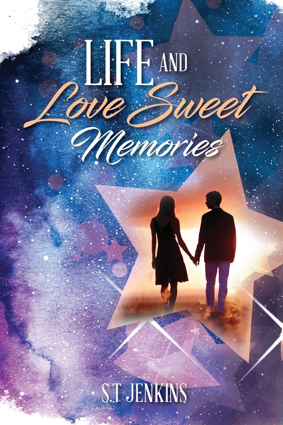 Life and Love Sweet Memories