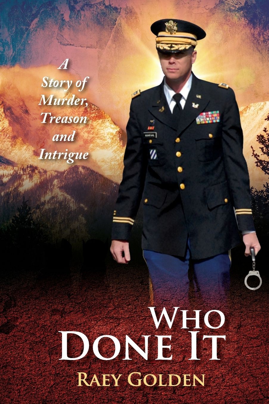 Who Done It: A Story of Murder, Treason and Intrigue