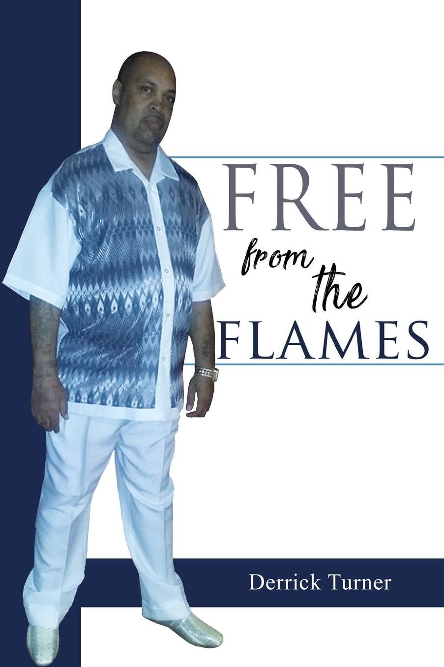 Free From the Flames
