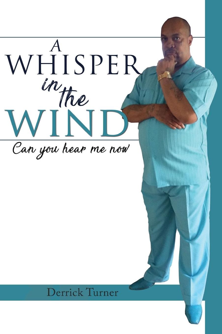 A WHISPER IN THE WIND