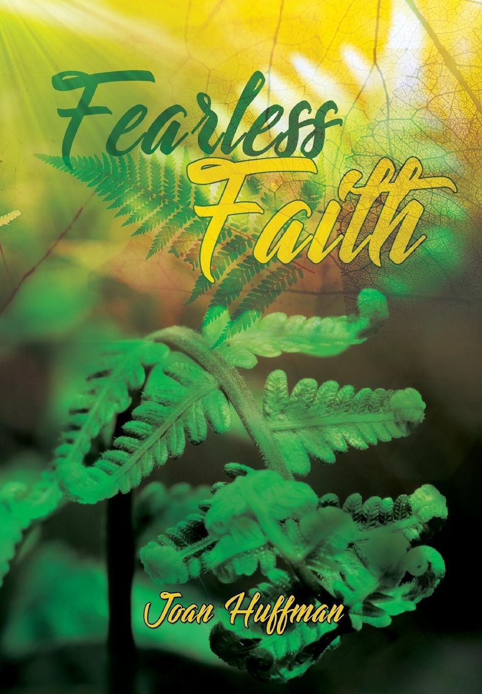 Fearless Faith