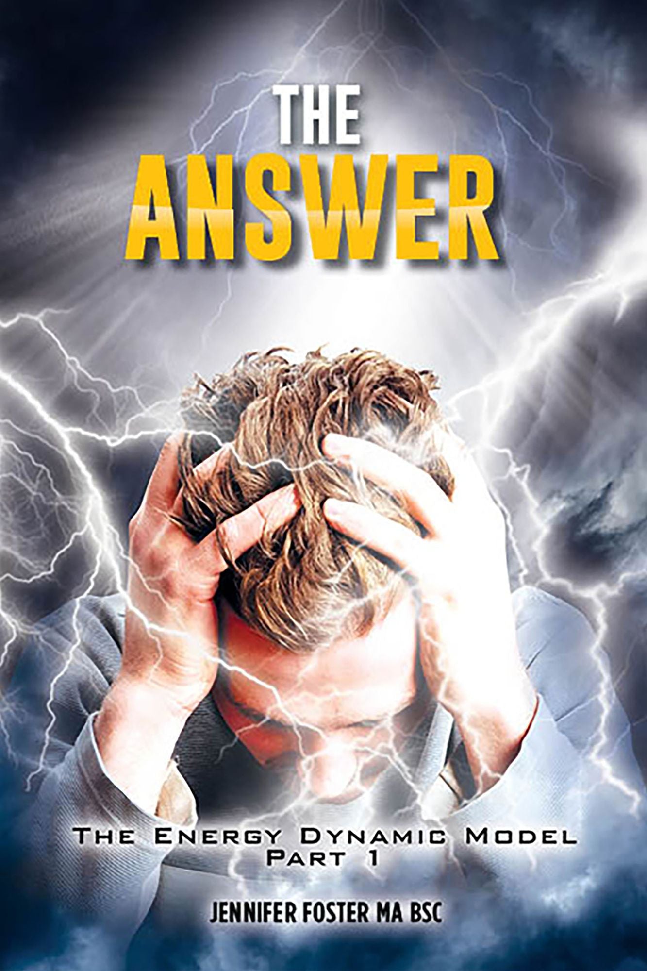 The Answer: The Energy Dynamic Model