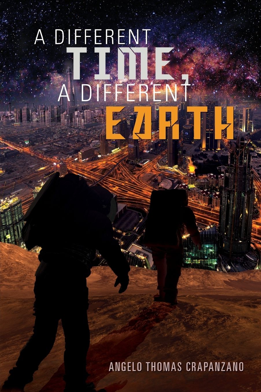 A Different Time, A Different Earth
