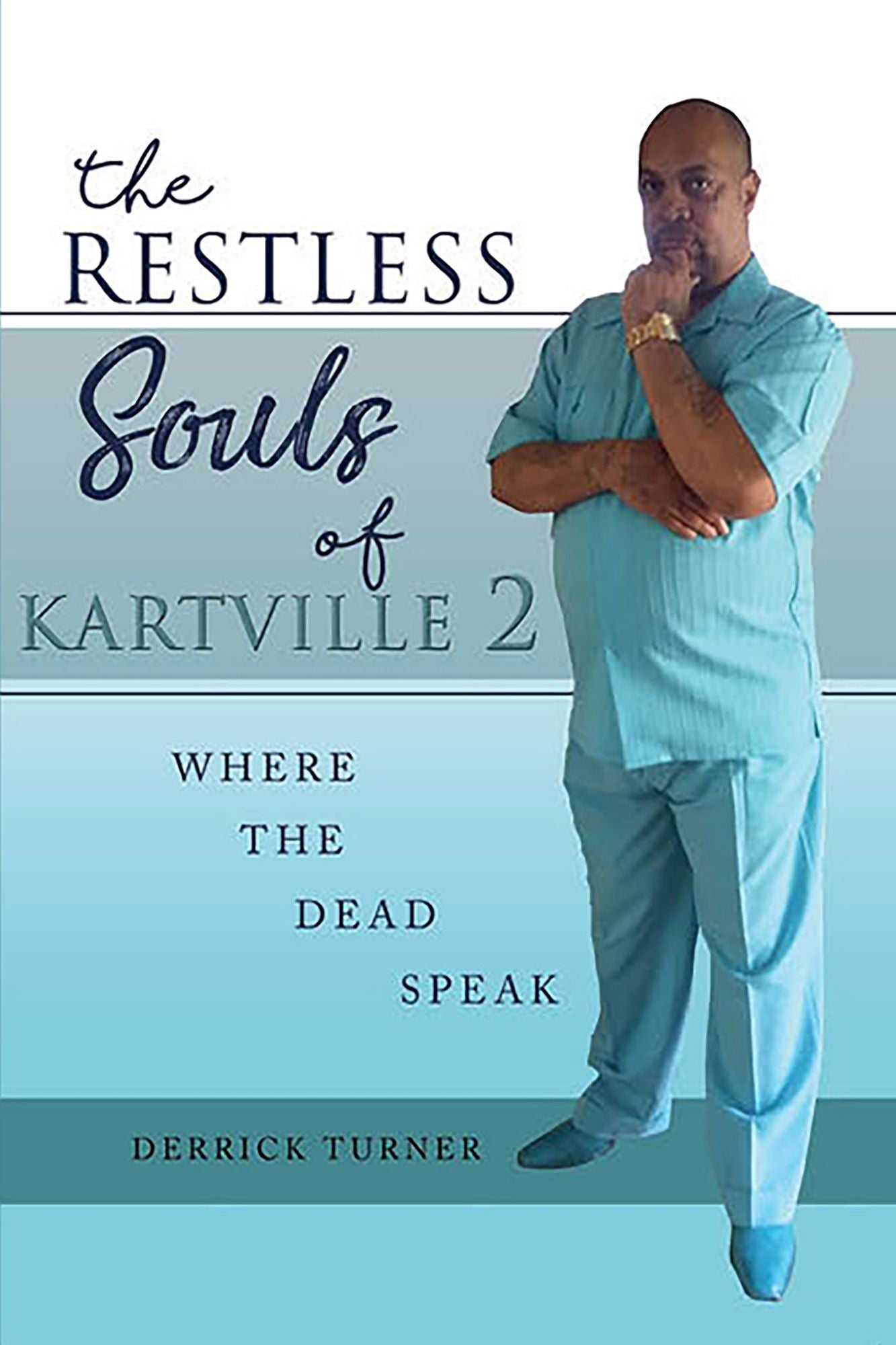The Restless Souls of Kartville 2