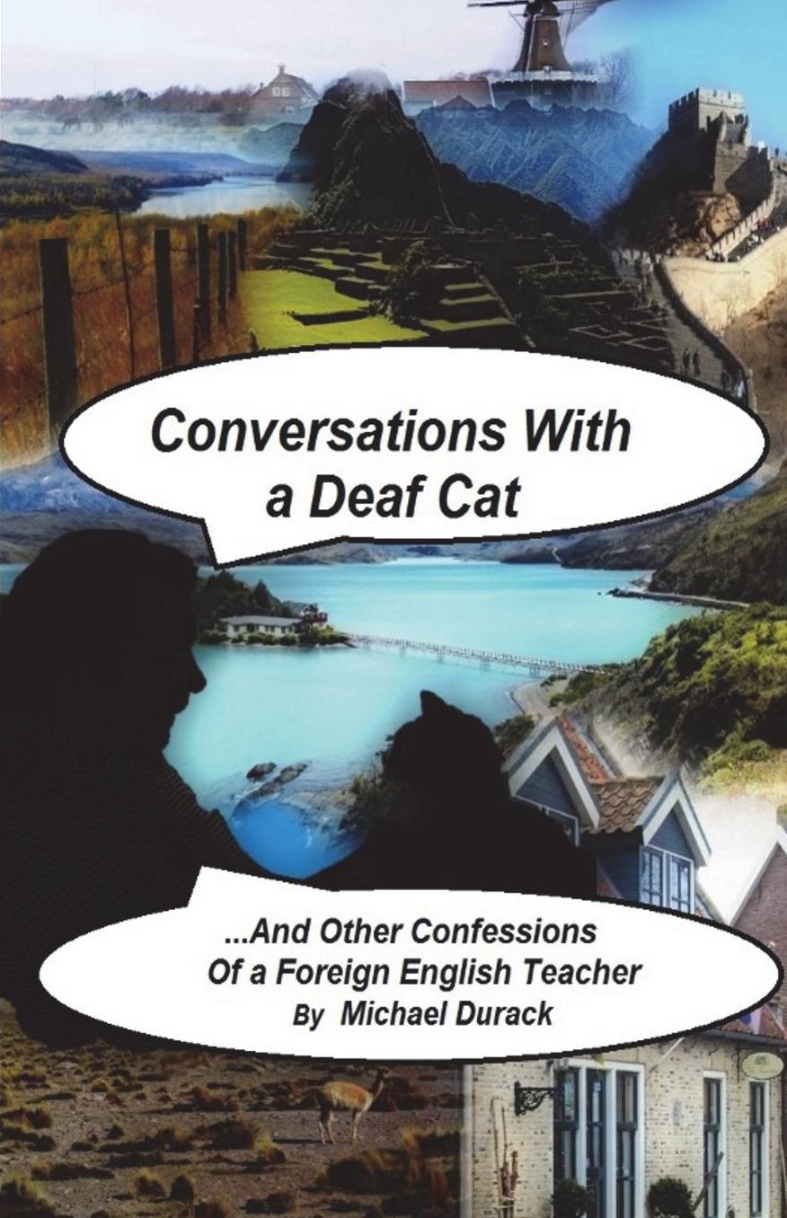 CONVERSATIONS WITH A DEAF CAT