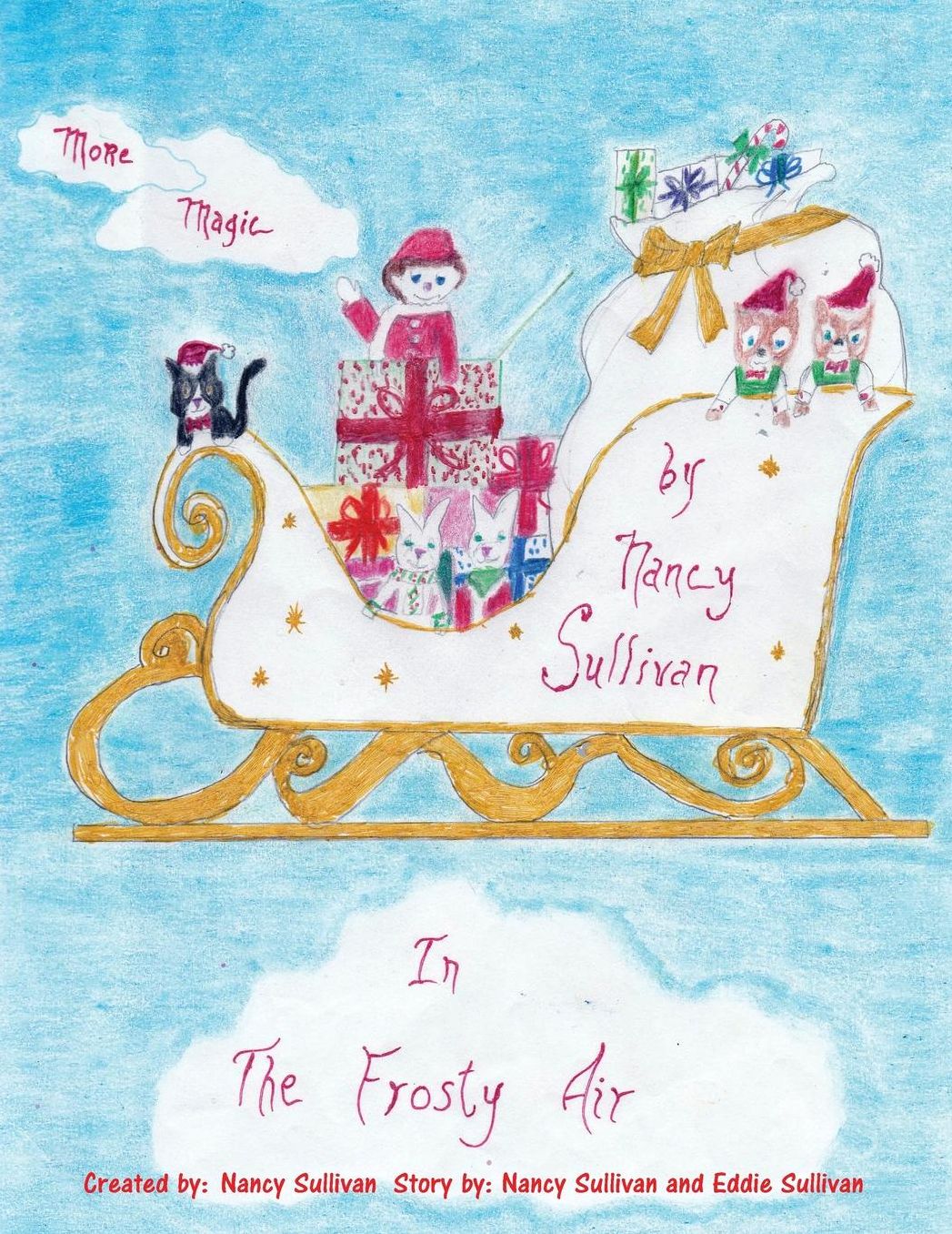Secret Adventures Of The North Pole: MORE MAGIC IN THE FROSTY AIR