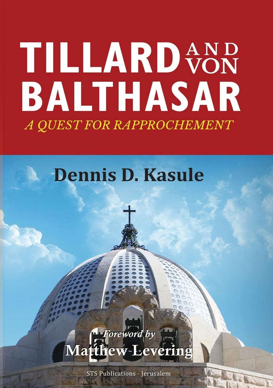 Tillard and Von Balthasar: A Quest for Rapprochement
