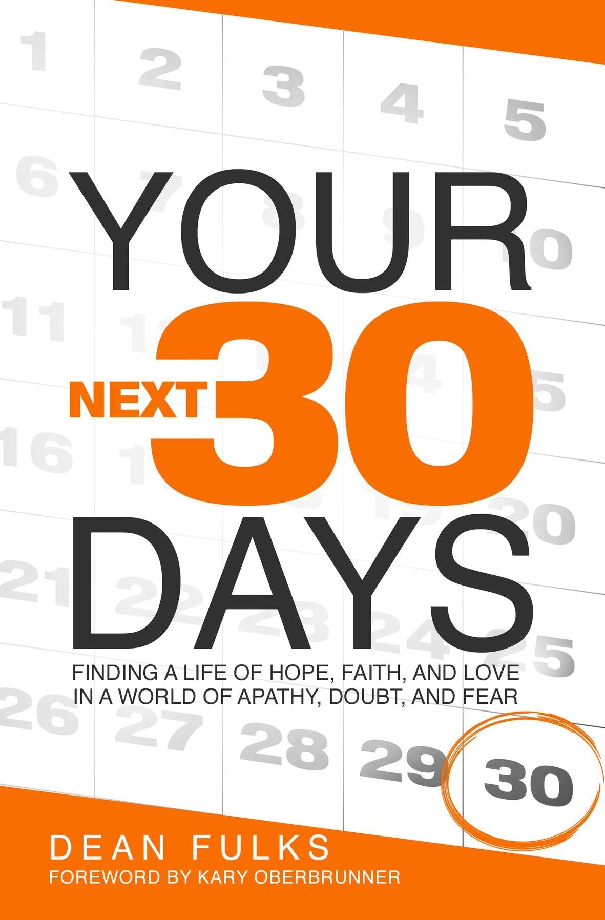 Your Next Thirty Days