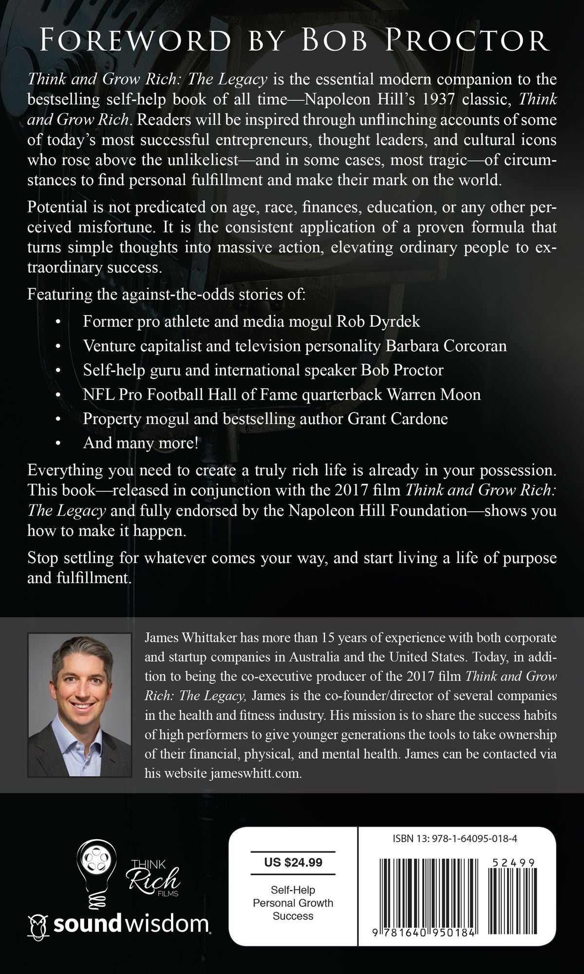 Think and Grow Rich: The Legacy: How the World's Leading Entrepreneurs, Thought Leaders, & Cultural Icons Achieve Success