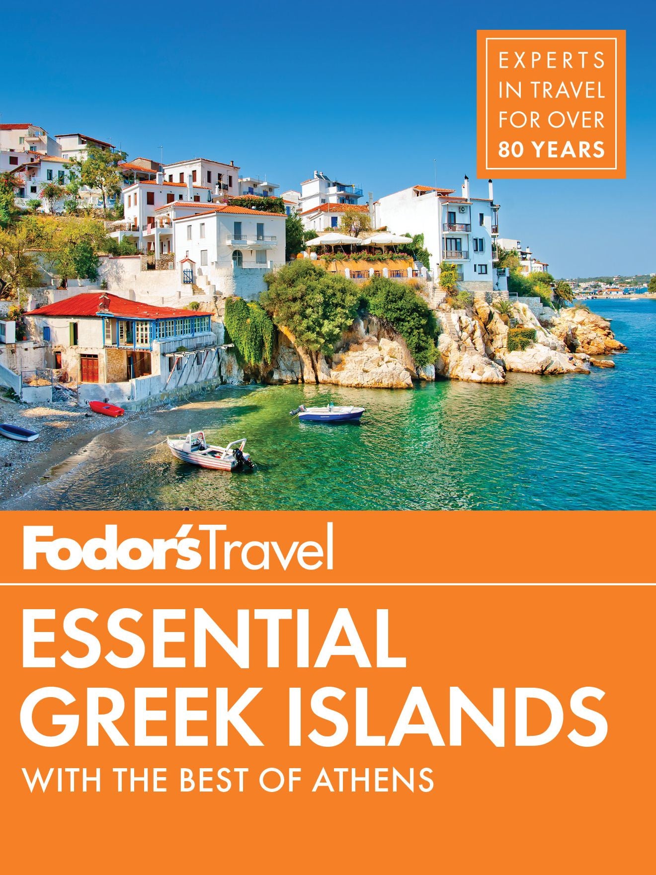 Fodor's Essential Greek Islands: with Great Cruises & the Best of Athens