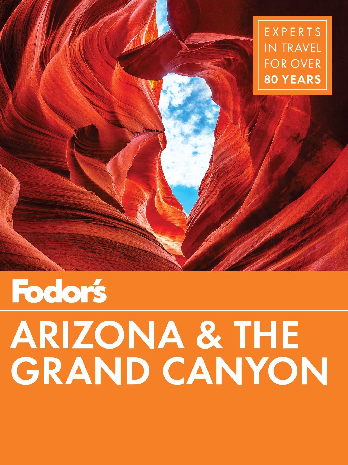Fodor's Arizona & The Grand Canyon