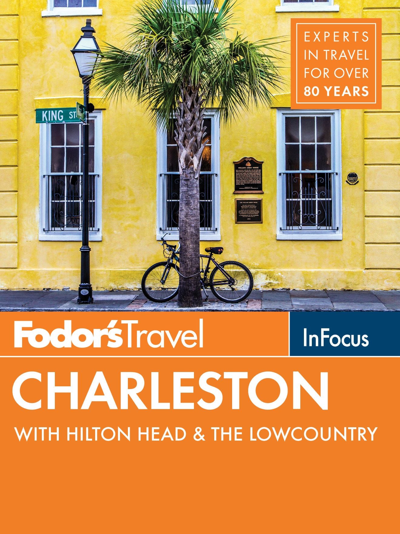 Fodor's In Focus Charleston: with Hilton Head & the Lowcountry