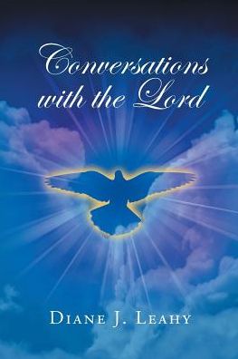 Conversations with the Lord