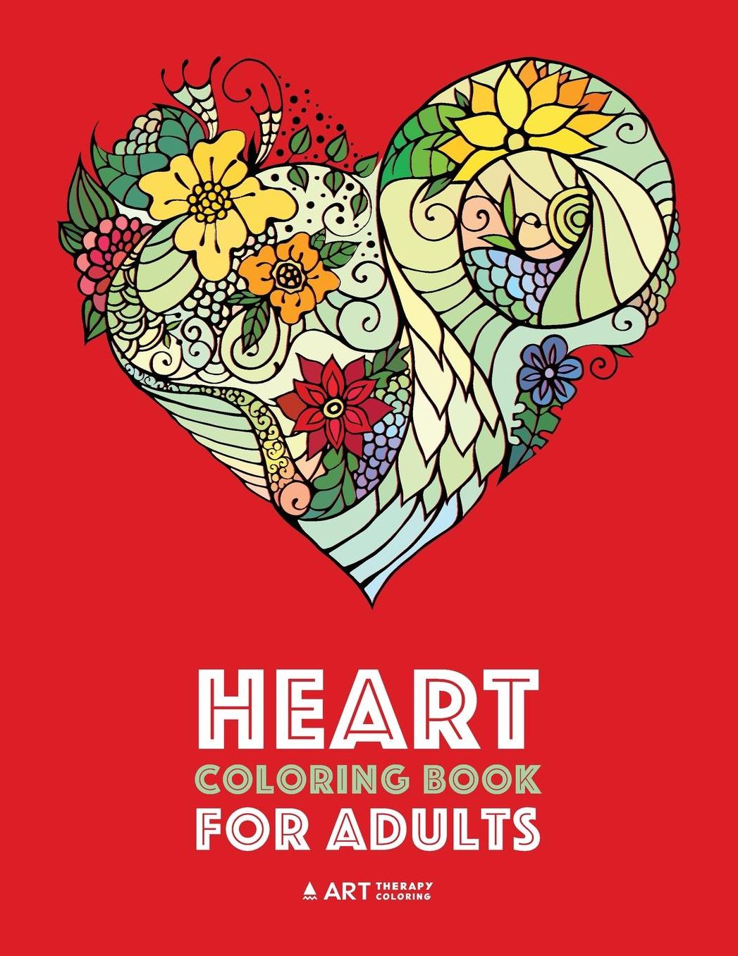 Heart Coloring Book for Adults: Anti-Stress Designs; Relaxing Zendoodle Designs For Meditation & Stress Relief