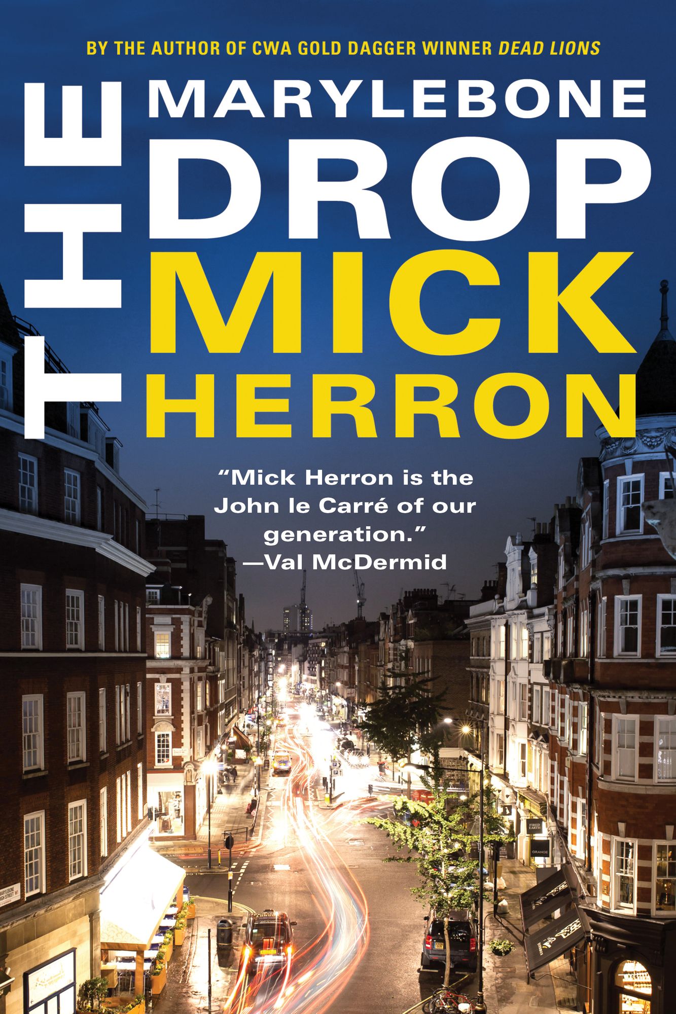 The Marylebone Drop: A Novella