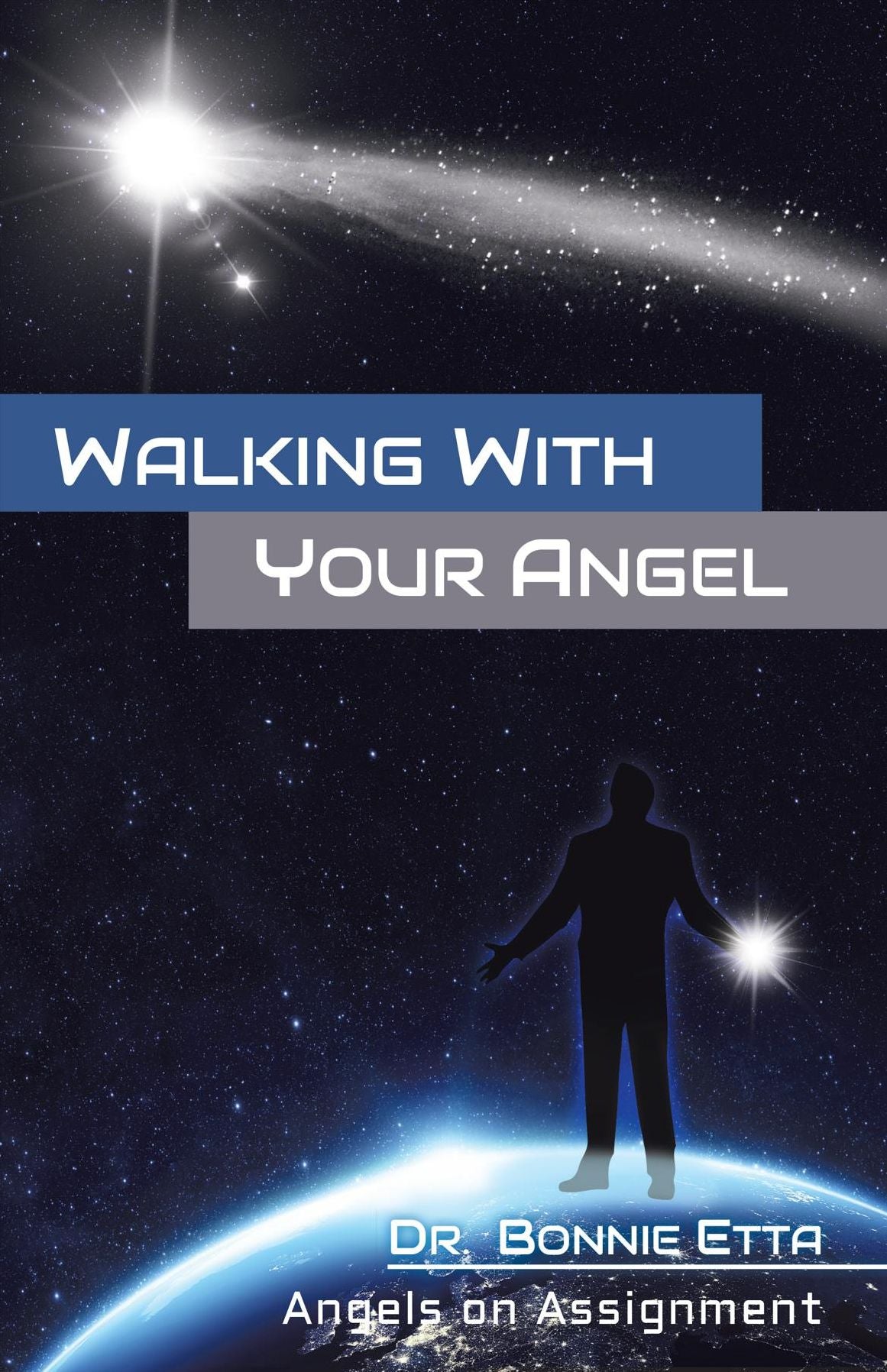 Walking With Your Angel: Angels on Assignment