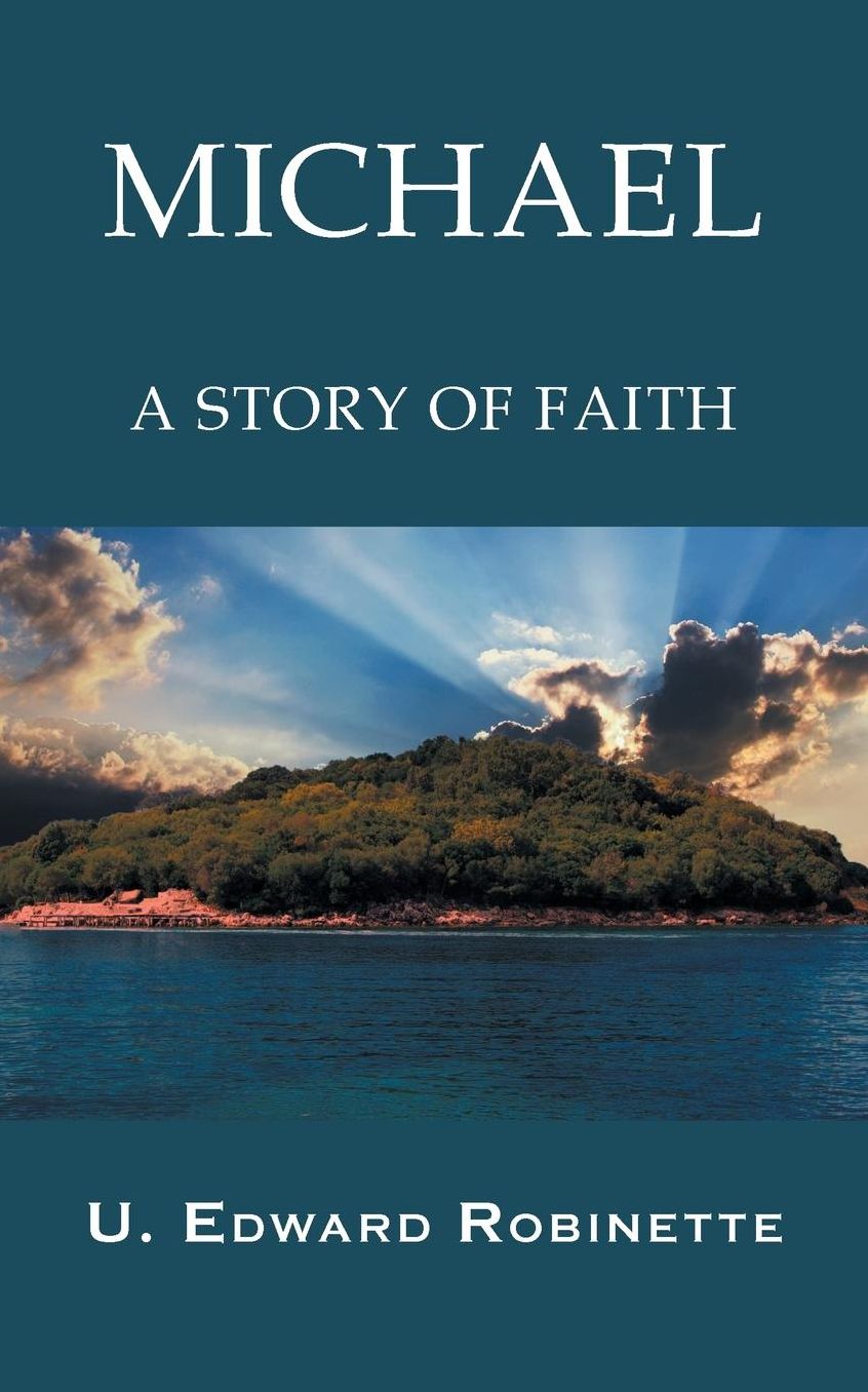 Michael: A Story of Faith