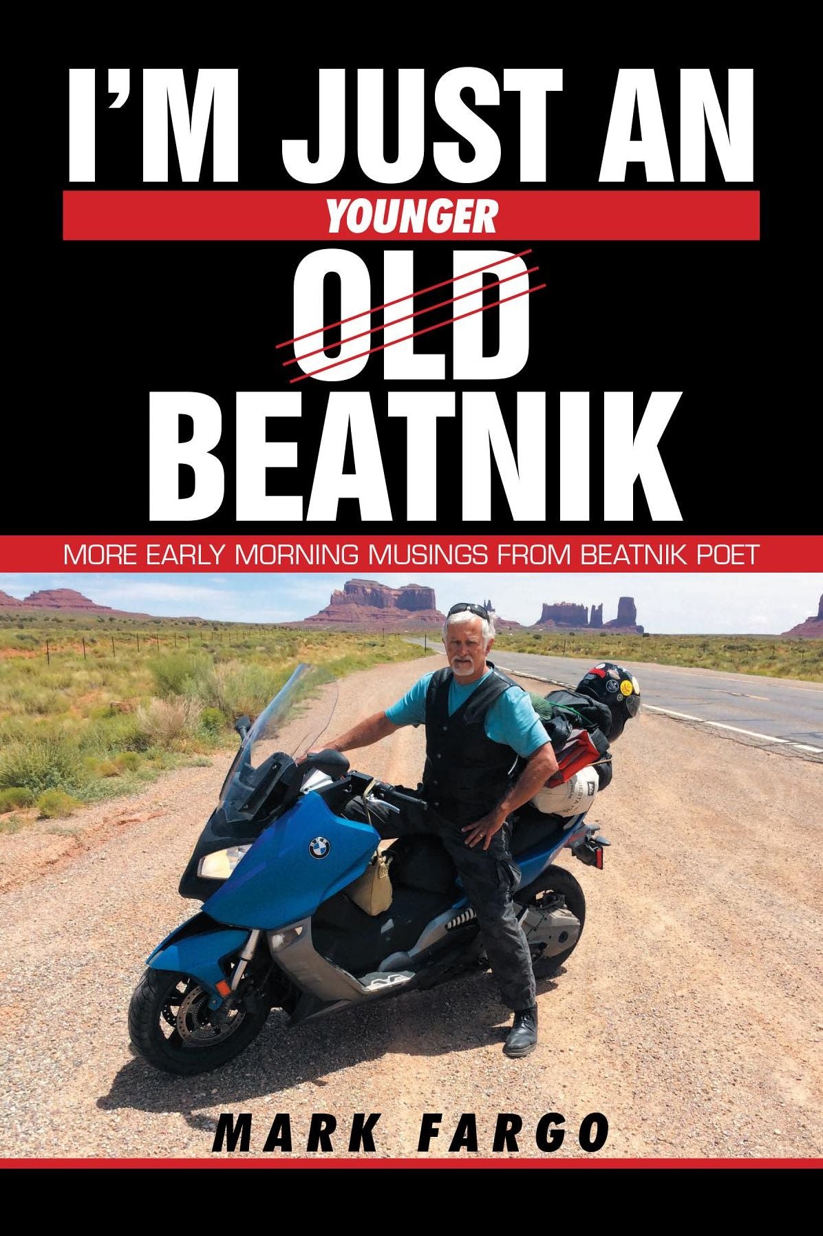 I'm Just an Old Beatnik: More Early Morning Musings From Beatnik Poet