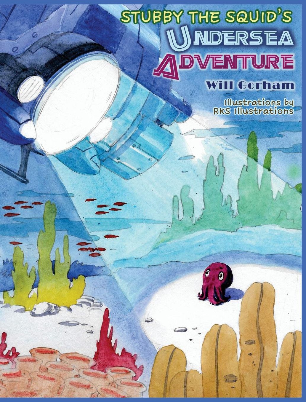Stubby The Squid's: Undersea Adventure