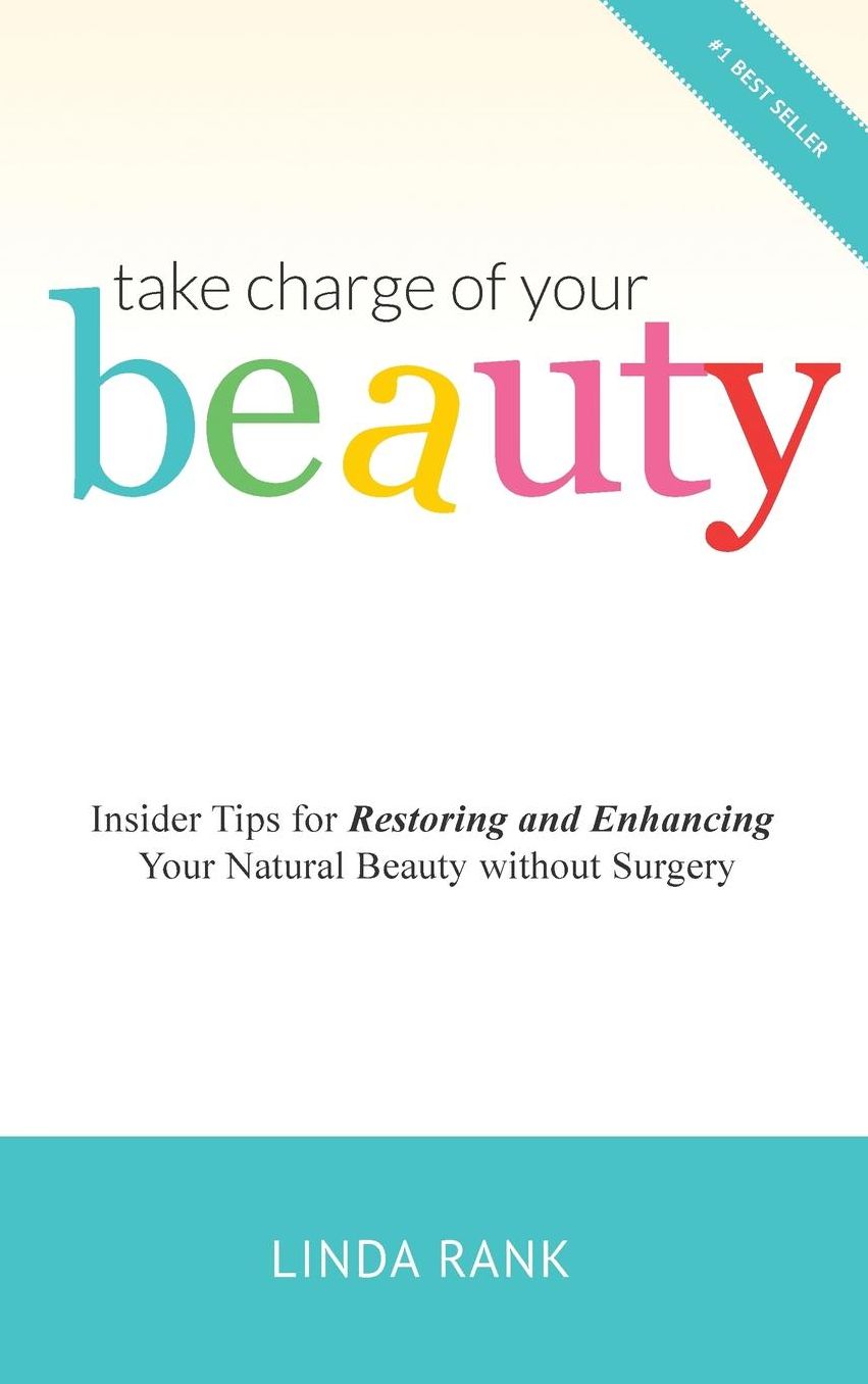 Take Charge of Your Beauty: Insider Tips on How To Restore and Enhance Your Natural Beauty Without Surgery