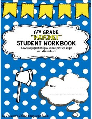 "Hatchet" Guidebook Unit Workbook