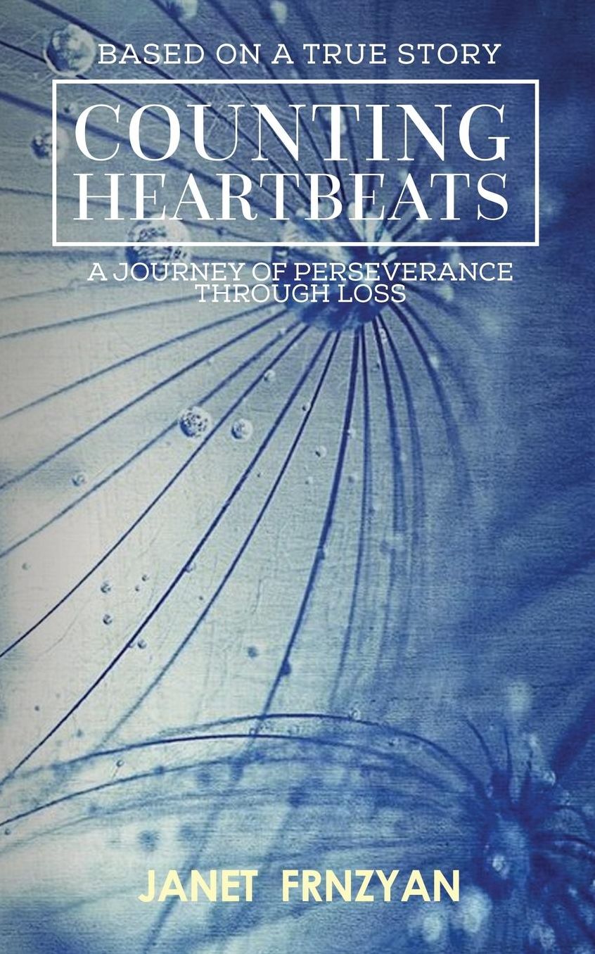 Counting Heartbeats: A Journey of Perseverance Through Loss