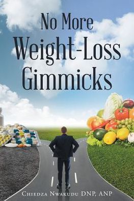 No More Weight-Loss Gimmicks