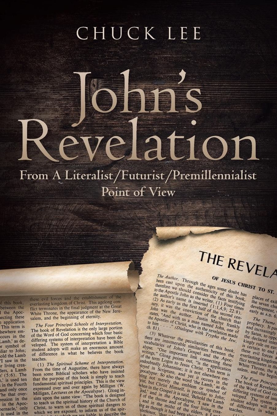 John's Revelation: From a Literalist-Futurist-Premillennialst Point of View