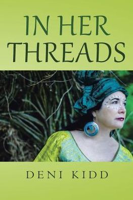 In Her Threads: A Collection of Short Stories Depicting How Cultural Struggles and a Pure Will to Survive Has Led to Countless Refugee
