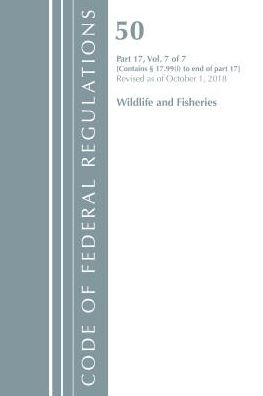 Code of Federal Regulations, Title 50 Wildlife and Fisheries 17.99(i)-End, Revised as of October 1, 2018