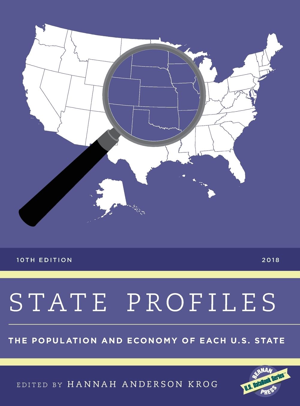 State Profiles 2018: The Population and Economy of Each U.S. State