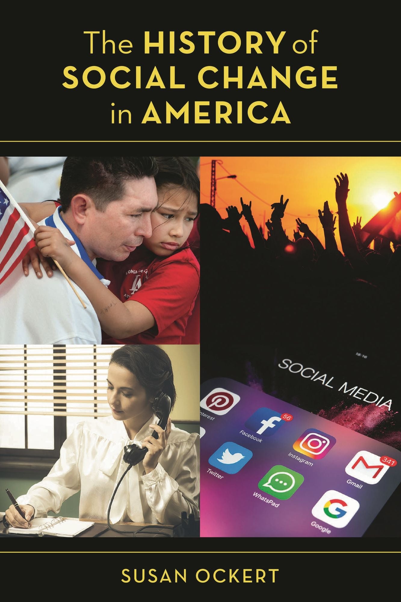 The History of Social Change in America