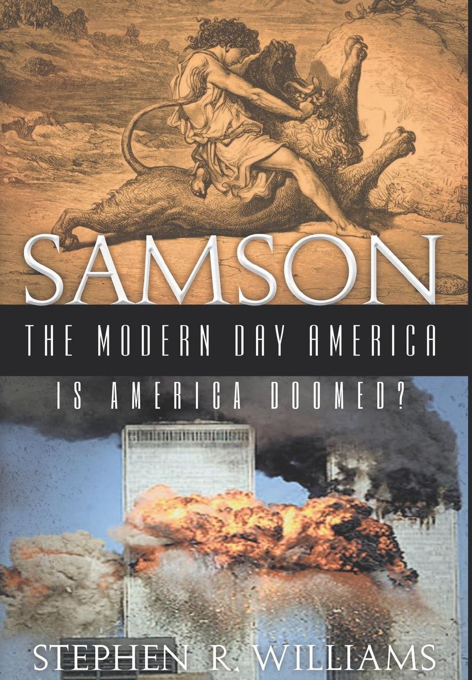 Samson The Modern-Day America