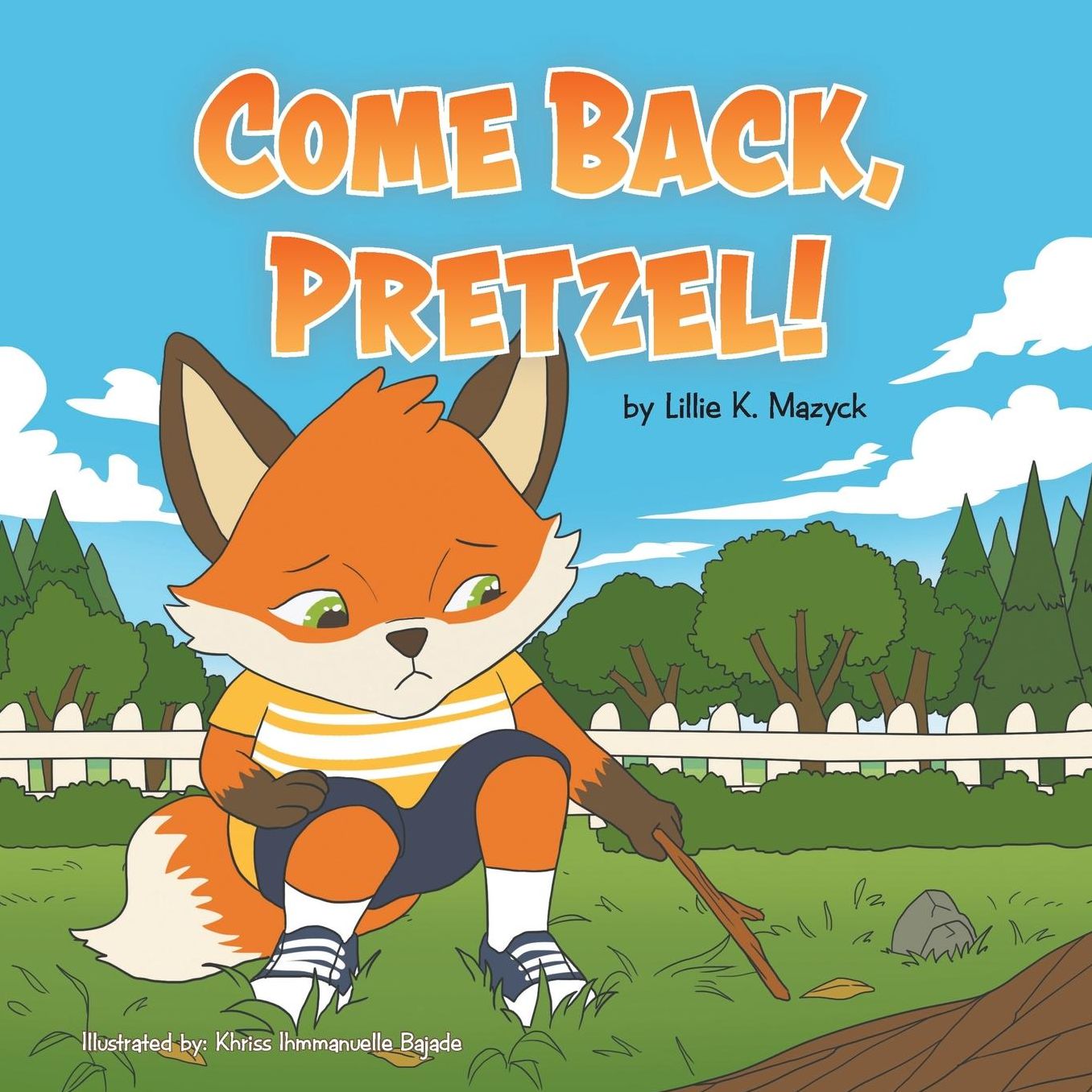COME BACK, PRETZEL!