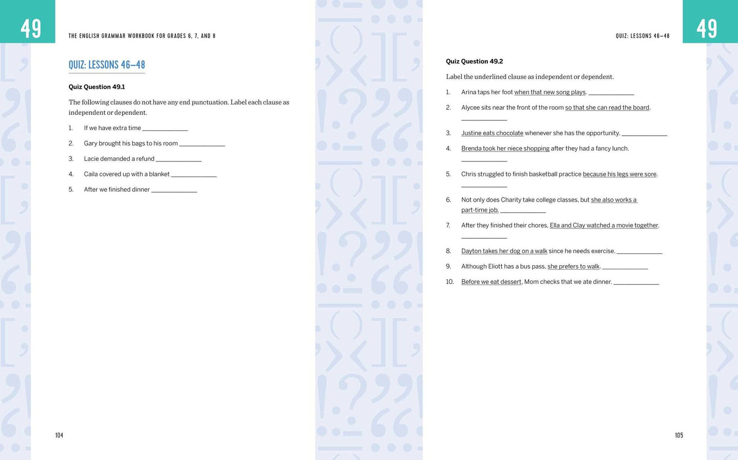 The English Grammar Workbook for Grades 6, 7, and 8: 125+ Simple Exercises to Improve Grammar, Punctuation, and Word Usage