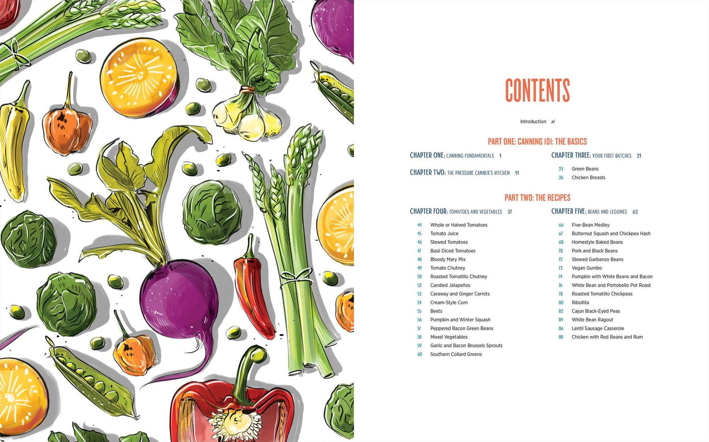 The Complete Guide to Pressure Canning: Everything You Need to Know to Can Meats, Vegetables, Meals in a Jar, and More