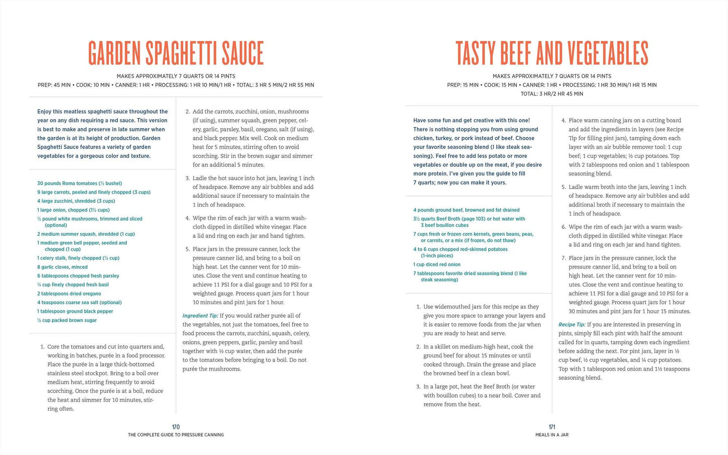 The Complete Guide to Pressure Canning: Everything You Need to Know to Can Meats, Vegetables, Meals in a Jar, and More