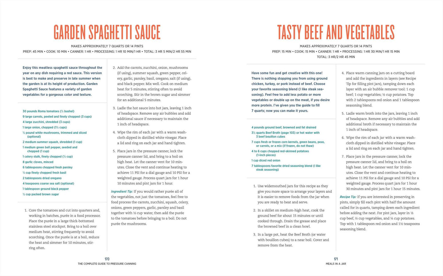The Complete Guide to Pressure Canning: Everything You Need to Know to Can Meats, Vegetables, Meals in a Jar, and More