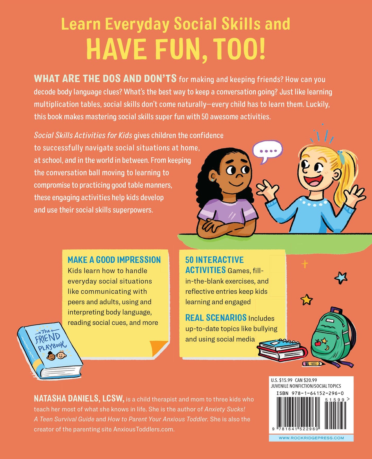 Social Skills Activities for Kids: 50 Fun Exercises for Making Friends, Talking and Listening, and Understanding Social Rules