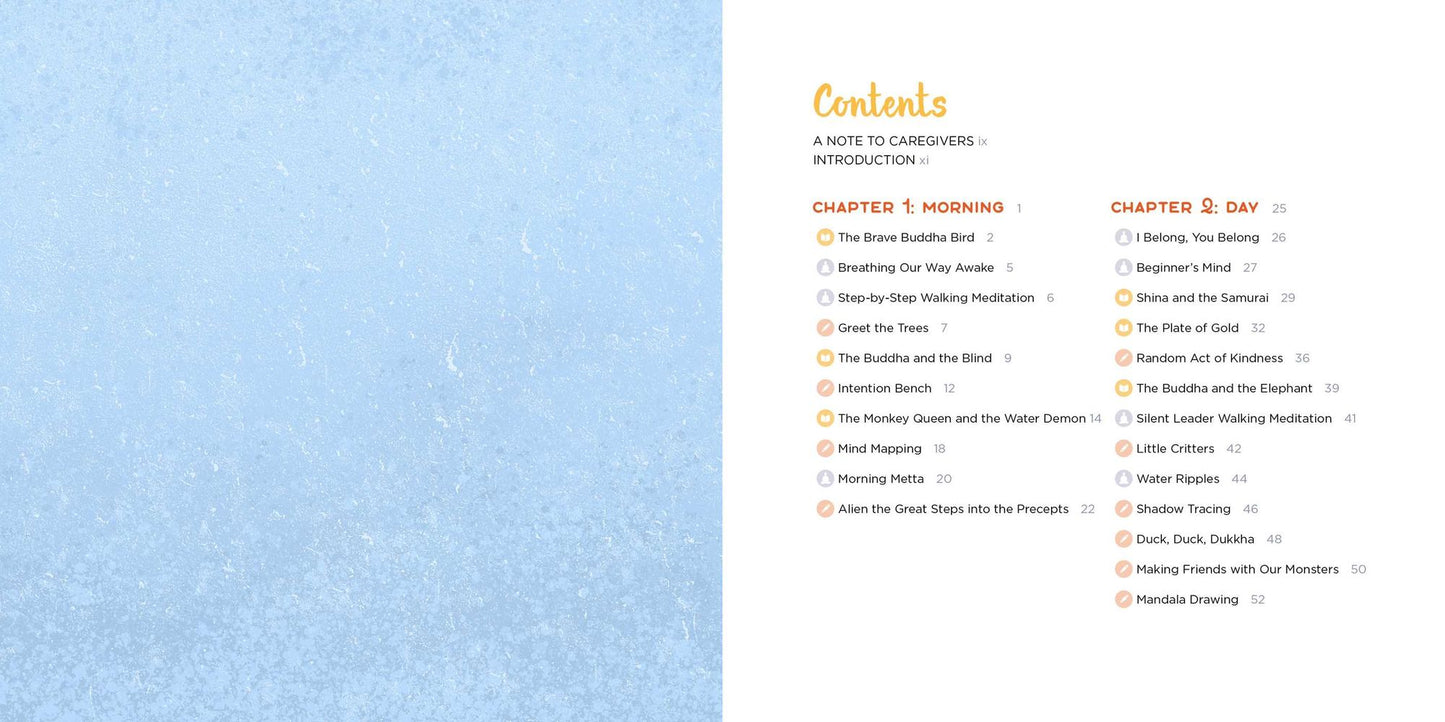 Buddhism for Kids: 40 Activities, Meditations, and Stories for Everyday Calm, Happiness, and Awareness