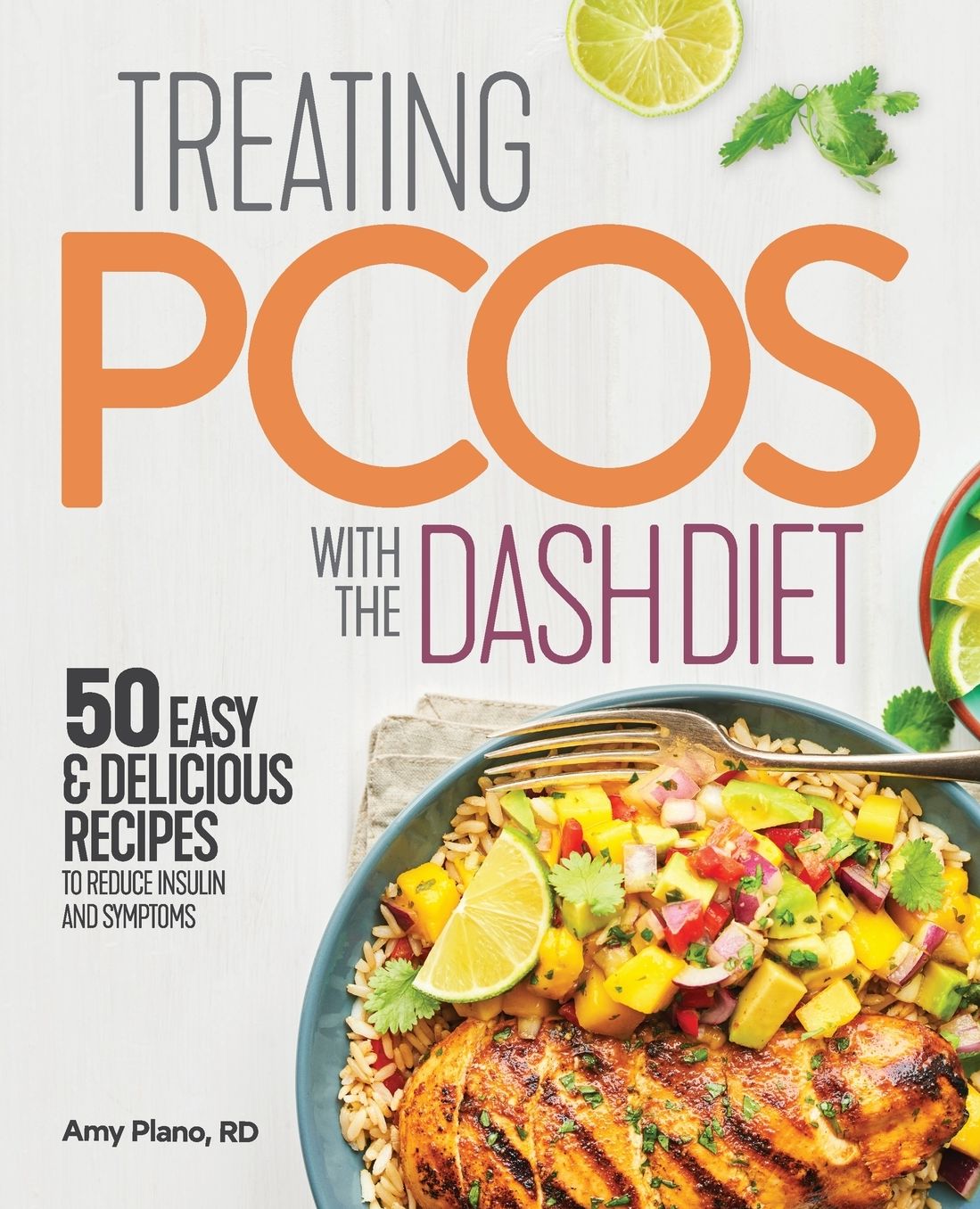 Treating PCOS with the DASH Diet: Empower the Warrior from Within