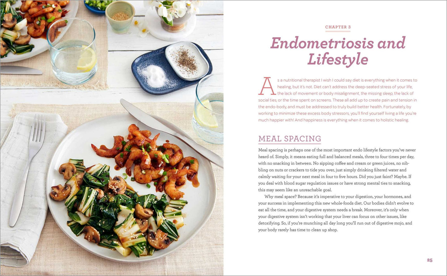 The 4-Week Endometriosis Diet Plan: 75 Healing Recipes to Relieve Symptoms and Regain Control of Your Life