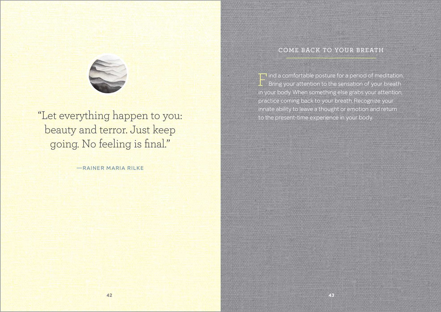 A Mindfulness for Beginners Journal: Prompts and Practices for Living in the Moment