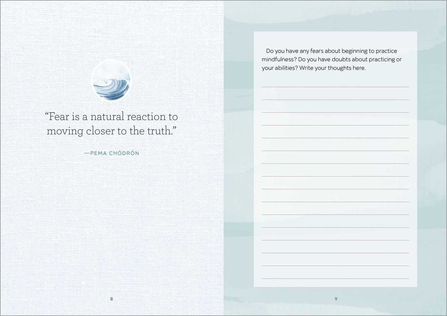 A Mindfulness for Beginners Journal: Prompts and Practices for Living in the Moment