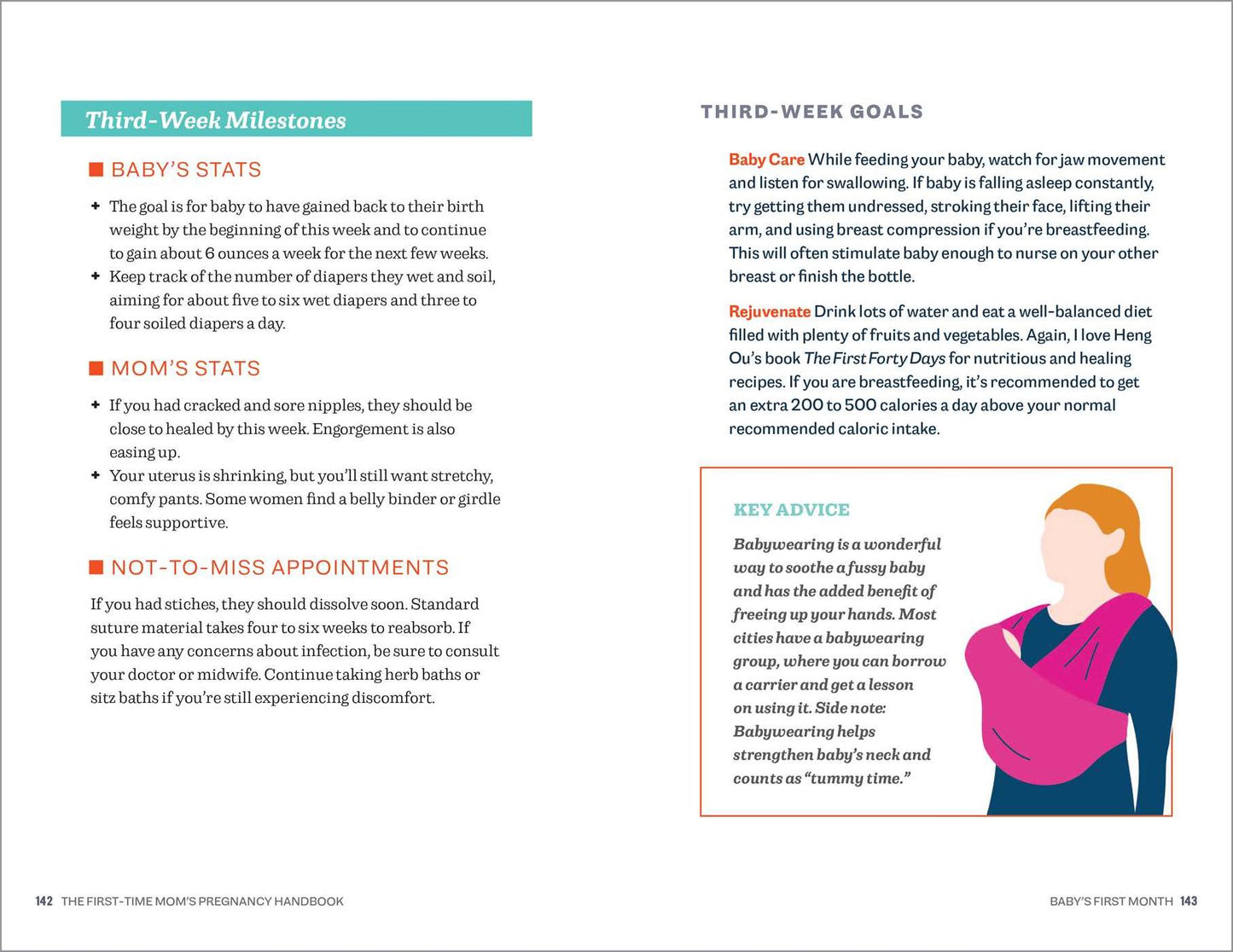 The First-Time Mom's Pregnancy Handbook: A Week-by-Week Guide from Conception through Baby's First 3 Months